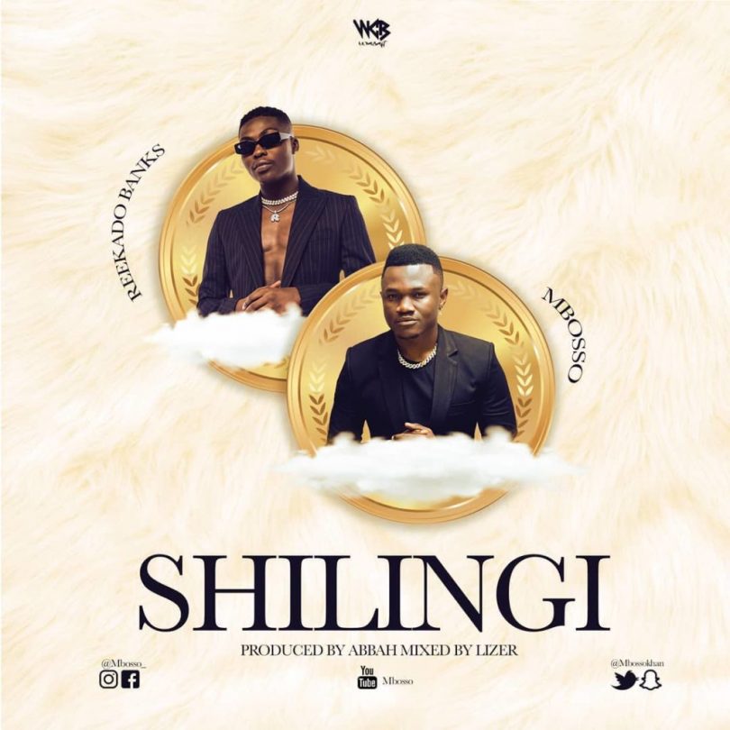 AUDIO Mbosso - Shilingi Ft Reekado Banks MP3 DOWNLOAD