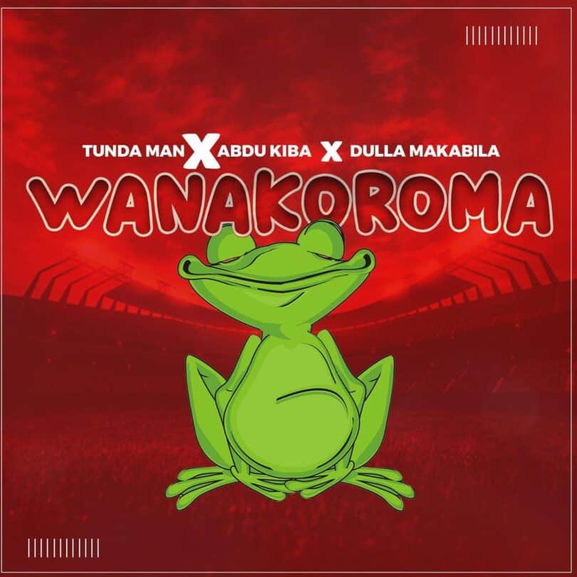 AUDIO TundaMan - Wanakoroma Ft Abdu kiba X Dulla makabila MP3 DOWNLOAD