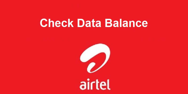 Airtel data balance check - How to check Airtel data balance