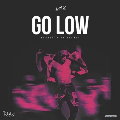 AUDIO L.A.X - Go Low MP3 DOWNLOAD