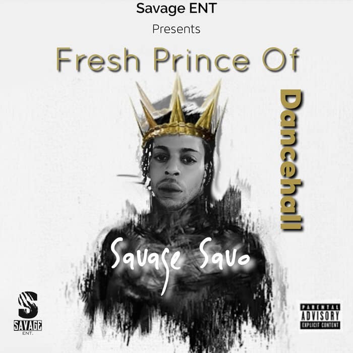 AUDIO Savage Savo - Fresh Prince MP3 DOWNLOAD