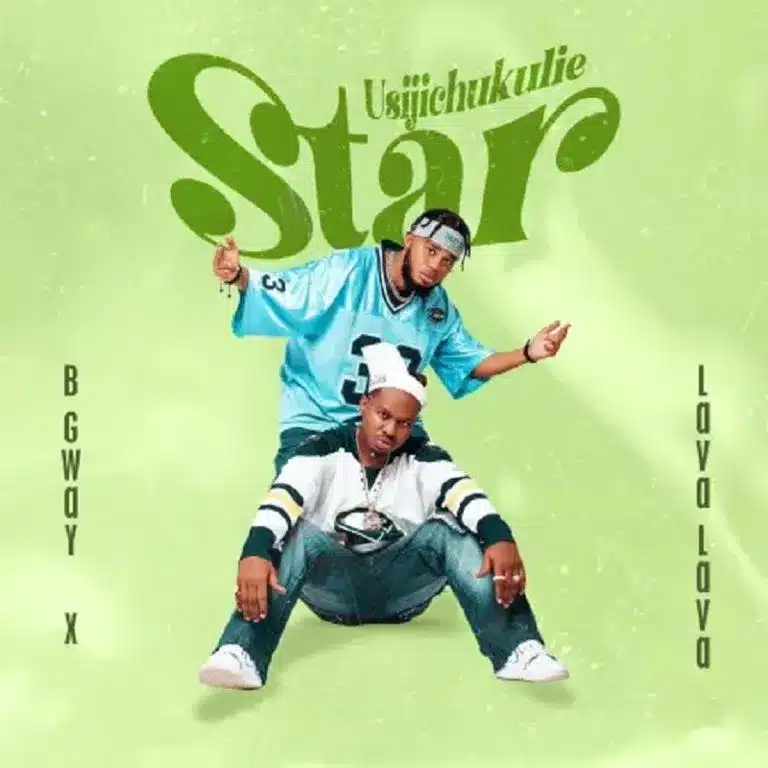 AUDIO B Gway Ft. Lava Lava - Usijichukulie Star MP3 DOWNLOAD