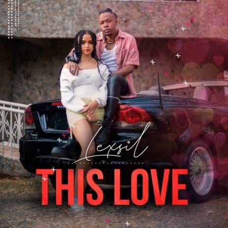 AUDIO Lexsil - This Love MP3 DOWNLOAD