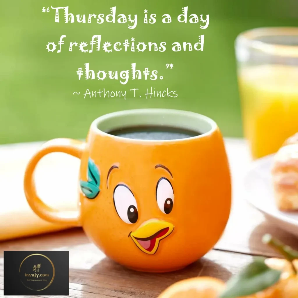 Thursday Quotes to make your day awesome 2023