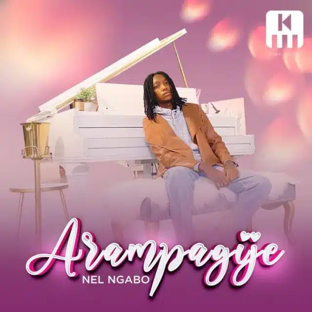 AUDIO Nel Ngabo - Arampagije MP3 DOWNLOAD