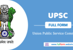 UPSC Full Form - All about UPSC exams