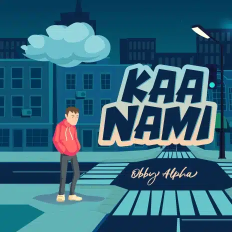 AUDIO Obby Alpha - Kaa Nami MP3 DOWNLOAD