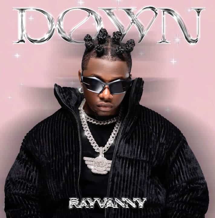 AUDIO Rayvanny - Down MP3 DOWNLOAD