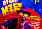 AUDIO Manengo ft Jaivah X Moni Centrozone X PMawengeX Nacha X Stamina & Frida Aman - Oyah Mzee MP3 DOWNLOAD