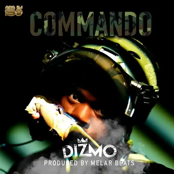 AUDIO Dizmo – Commando MP3 DOWNLOAD