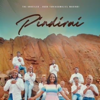 AUDIO The Unveiled - Pindirai (Ft Rudo TaniaGamaliel Madindi) MP3 DOWNLOAD