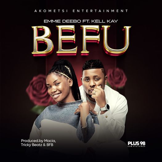AUDIO Emmie Deebo Ft Kell Kay - Befu MP3 DOWNLOAD