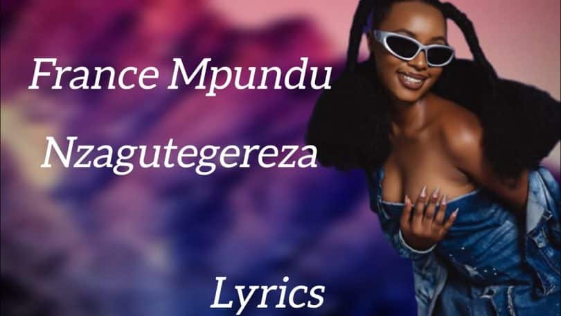 France Mpundu - Nzagutegereza