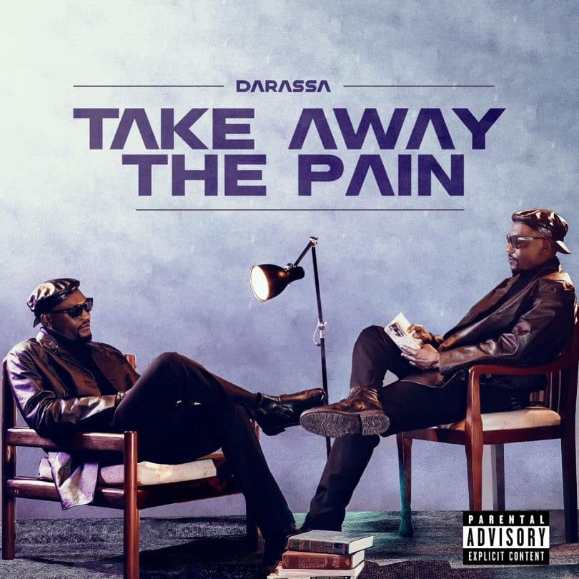 Darassa - Take Away The Pain Album MP3 DOWNLOAD