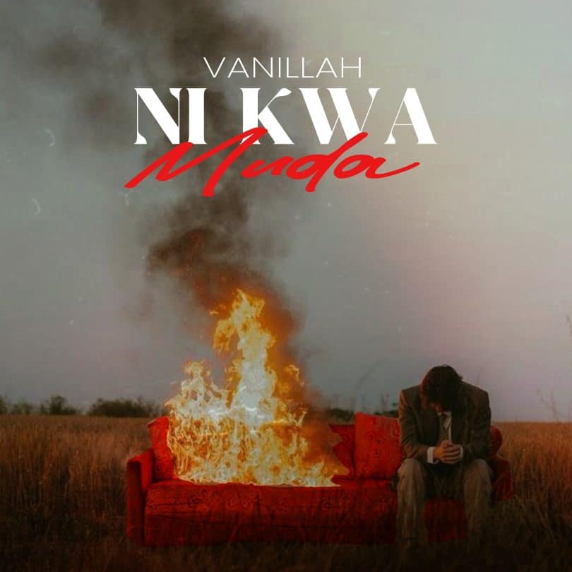 AUDIO Vanillah - Ni Kwa Muda MP3 DOWNLOAD