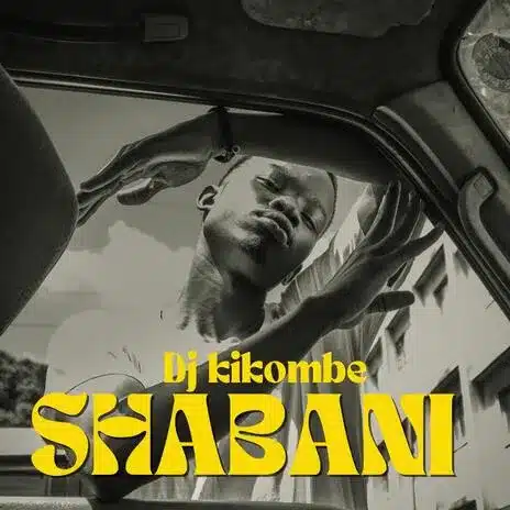AUDIO Dj kikombe - Shaban MP3 DOWNLOAD