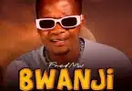 AUDIO Fred Mw - Bwanji MP3 DOWNLOAD