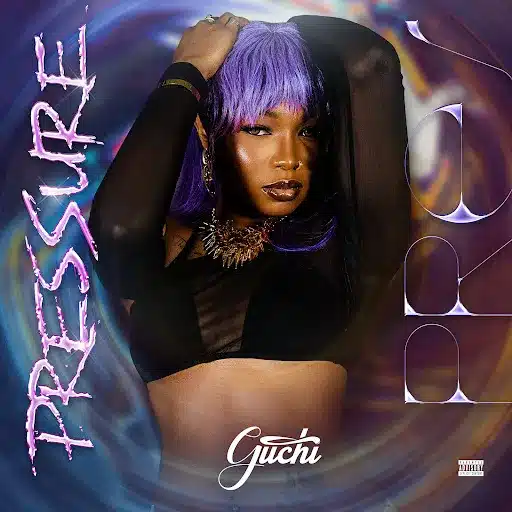 AUDIO Guchi - Pressure MP3 DOWNLOAD