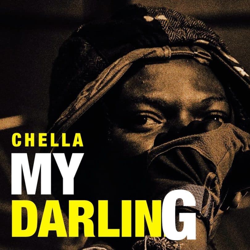 AUDIO Chella – My Darling MP3 DOWNLOAD