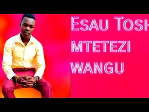 AUDIO Esau Tosh - Mtetezi Wangu MP3 DOWNLOAD