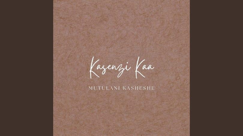 AUDIO Kasheshe Mutulani – Kasenzi Kaa MP3 DOWNLOAD