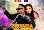 AUDIO Bridgette Mars Ft David Lutalo - Bwemba Naawe MP3 DOWNLOAD