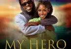 AUDIO Dax Vibez - My Hero MP3 DOWNLOAD