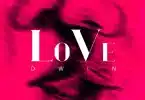 AUDIO Dwin - Love MP3 DOWNLOAD