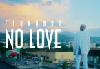AUDIO Fernando - No Love MP3 DOWNLOAD
