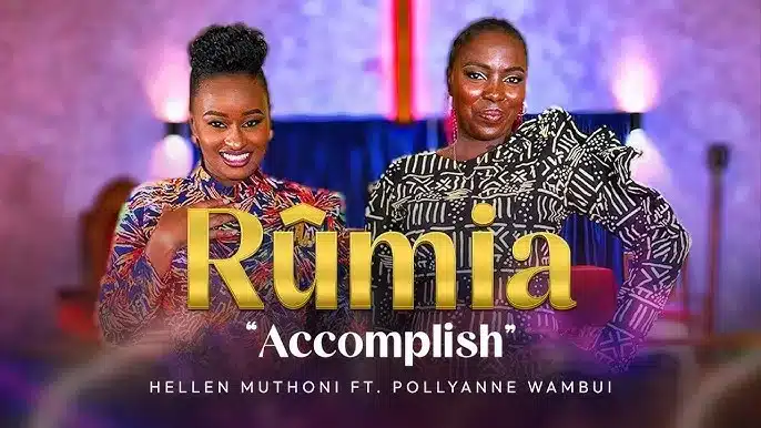 AUDIO Hellen Muthoni Ft Pollyanne Wambui - Rumia MP3 DOWNLOAD