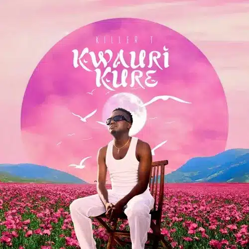 AUDIO Killer T - Kwauri Kure MP3 DOWNLOAD