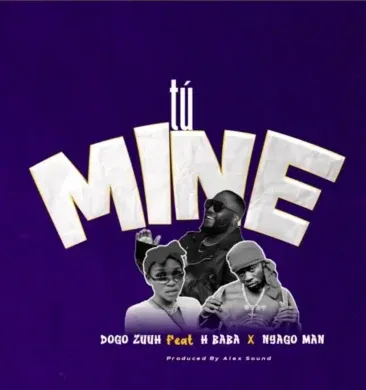 AUDIO Nyago Man X Dogo Zuuh Ft H Baba - Túmine Remix MP3 DOWNLOAD