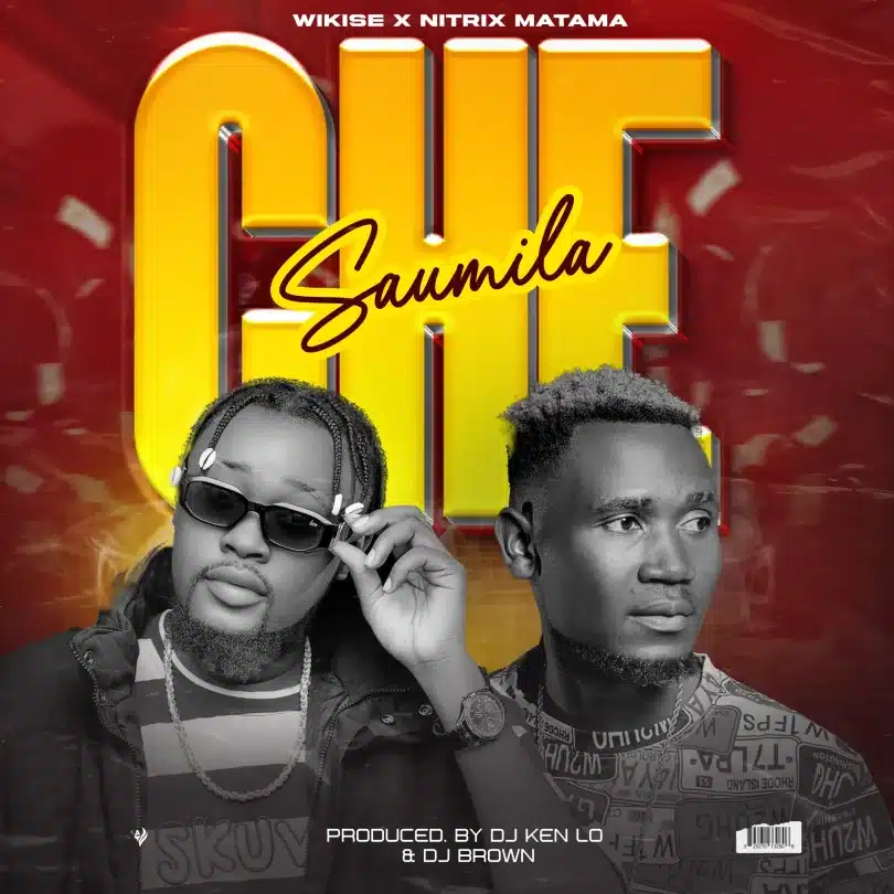 AUDIO Wikise - Che Saumila Ft Nitrix Matama MP3 DOWNLOAD