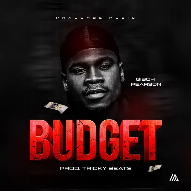 AUDIO Giboh Pearson - Budget MP3 DOWNLOAD