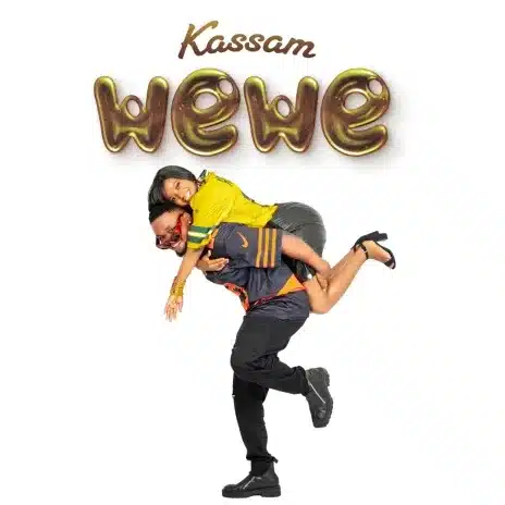 AUDIO Kassam - Wewe MP3 DOWNLOAD