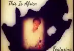 AUDIO Pamela Nkutha - This is Africa MP3 DOWNLOAD
