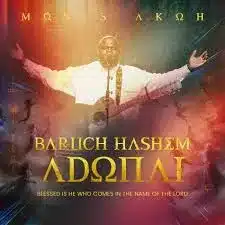 AUDIO Moses Akoh- Baruch Hashem Adonai MP3 DOWNLOAD