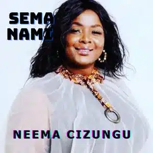 AUDIO Neema Cizungu - Motema Nangai MP3 DOWNLOAD