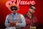 AUDIO Daddy Face - Nawe Ft Kusah MP3 DOWNLOAD