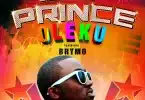 AUDIO Ice Prince – Oleku Ft Brymo (Pro. Jesse Jagz) MP3 DOWNLOAD