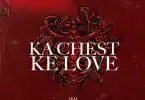 AUDIO Nyasha David Ft Kae Chaps & Voltz JT - Ka Chest Ke Love MP3 DOWNLOAD