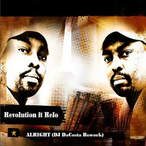 AUDIO Revolution Ft Relo – Alright MP3 DOWNLOAD