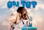 AUDIO Walter Chilambo – On Top MP3 DOWNLOAD