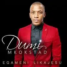 AUDIO Dumi Mkokstad - Ukuhlala Kuye MP3 DOWNLOAD