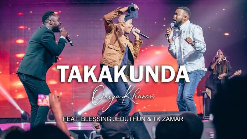 AUDIO Omega Khunou Ft Blessing Jeduthun & TK Zamar - Takakunda Mp3 Download