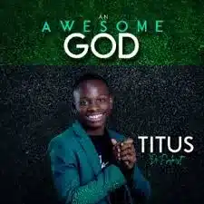 AUDIO Titus De Psalmist - Umweo Wandi Ndemipela Yesu MP3 DOWNLOAD