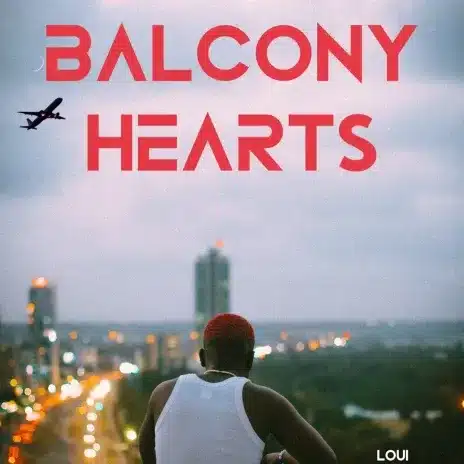 Loui - Balcony Heart Ep ALBUM MP3 DOWNLOAD