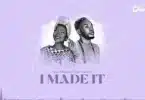 AUDIO Mira Mbepera Ft Paul Clement - I Made It MP3 DOWNLOAD