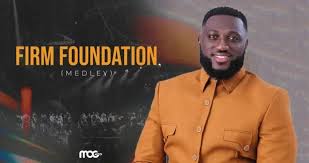 AUDIO MOGmusic - Firm Foundation Medley MP3 DOWNLOAD