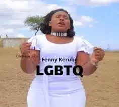 AUDIO Fenny Kerubo – LGBTQ MP3 DOWNLOAD